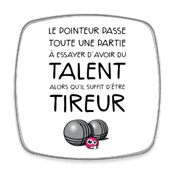 boules tireur dicton - Magnet carré - blanc - Devant