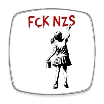 FCK NZS Girls Against Racism Street Art Style - Square fridge magnet - white - Front