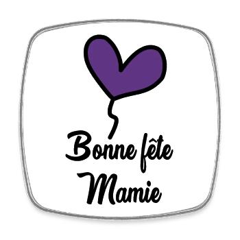 FÊTE DES MÈRES. BONNE FÊTE MAMIE - Magnet carré - blanc - Devant