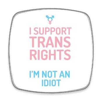 Je soutiens les droits des trans - Magnet carré - blanc - Devant