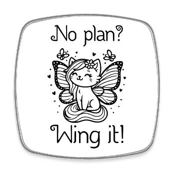 No plan? Wing it! Geflügelte Katze (schwarz) - Viereckiger Kühlschrankmagnet - Weiß - Vorne