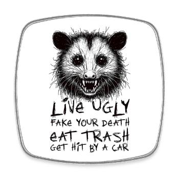 OPOSSUM, VIVRE MOCHE FAUX TA MORT MANGER DES ORDURES - Magnet carré - blanc - Devant