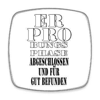 Trial phase completed & perceived as good - Square fridge magnet - white - Front