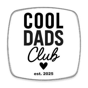 Cool Dads Club est. 2025 - Frischgebackene Papas - Viereckiger Kühlschrankmagnet - Weiß - Vorne