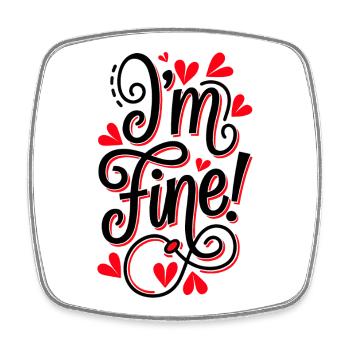 Im Fine - Viereckiger Kühlschrankmagnet - Weiß - Vorne