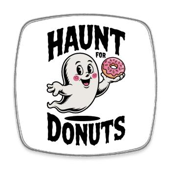 Haunt for Donuts - Square fridge magnet - white - Front