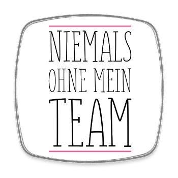 niemals_ohne_team_01 - Magnet carré - blanc - Devant