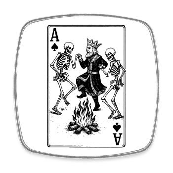Memento Mori - Le roi et les squelettes dansent - Magnet carré - blanc - Devant