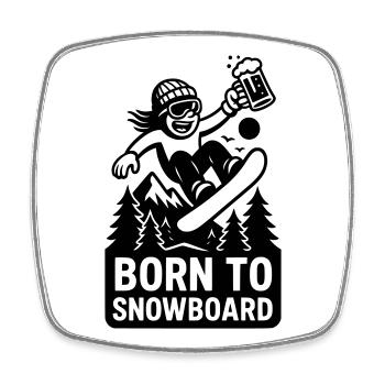 Born to Snowboard - Viereckiger Kühlschrankmagnet - Weiß - Vorne