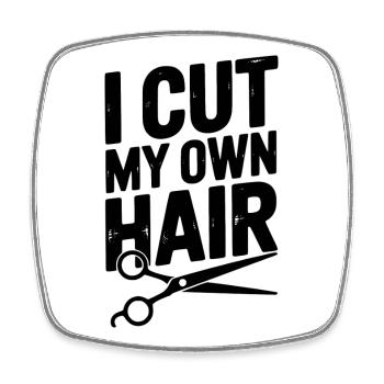 Ich schneide mir selbst die Haare - Viereckiger Kühlschrankmagnet - Weiß - Vorne