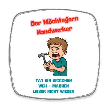 The Would-be Craftsman Comic Caricature - Square fridge magnet - white - Front