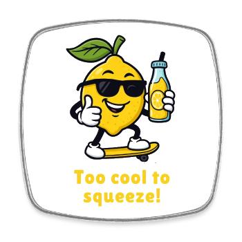 Lemon Too Cool To Squeeze Caricature - Square fridge magnet - white - Front