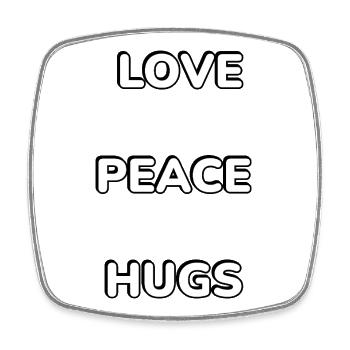 Love Peace Hugs Vertical Type - Square fridge magnet - white - Front