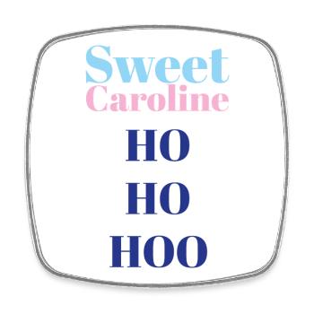 Sweet_caroline - Viereckiger Kühlschrankmagnet - Weiß - Vorne