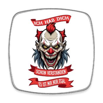 Ich hab dich schon verstanden ... - Viereckiger Kühlschrankmagnet - Weiß - Vorne
