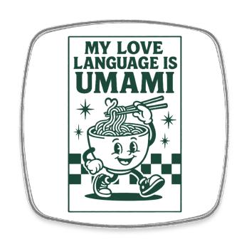 Umami Is Love | Ramen Noodles - Square fridge magnet - white - Front