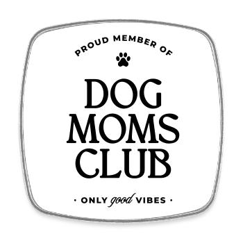 Dog Moms Club - Viereckiger Kühlschrankmagnet - Weiß - Vorne
