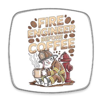 Fire Engineer Before Fire Service Coffee Lover - Square fridge magnet - white - Front