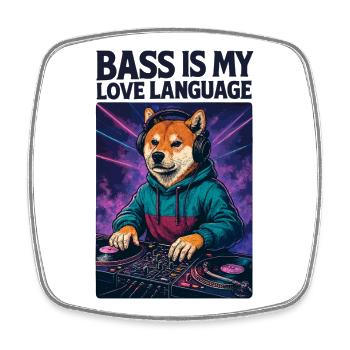 Shiba Inu DJ – Bass Is My Love Language - Square fridge magnet - white - Front