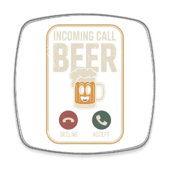 Bier Incoming Call Beer JGA Herren Männerabend - Viereckiger Kühlschrankmagnet - Weiß - Vorne