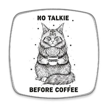 No conversation in front of coffee lover cat - Square fridge magnet - white - Front