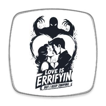 Love Is Terrifying Horror - Square fridge magnet - white - Front