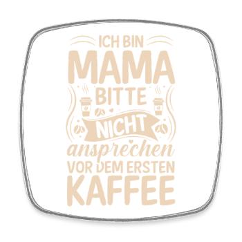 Kaffee Kaffeeliebhaber Mutter Mama - Viereckiger Kühlschrankmagnet - Weiß - Vorne