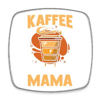 Kaffee Kaffeeliebhaber Mutter Mama - Viereckiger Kühlschrankmagnet - Weiß - Vorne