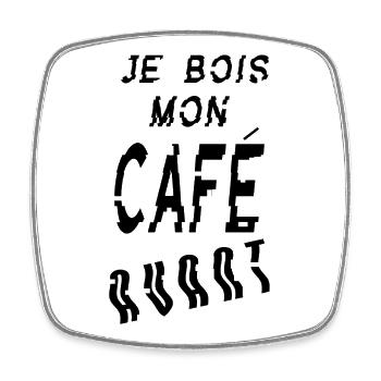 Sans Café Je Ne Fonctionne Pas – Humour Matin  - Magnet carré - blanc - Devant