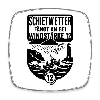 Schietwetter Moin Küste Windstärke 12 - Viereckiger Kühlschrankmagnet - Weiß - Vorne