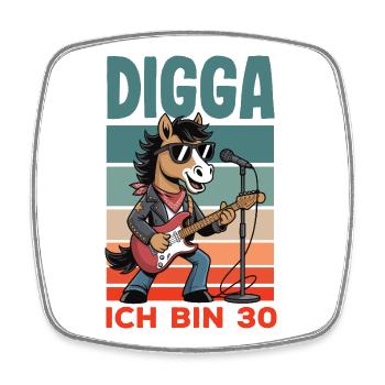 Digga Ich Bin 30 Pferd Rock - Viereckiger Kühlschrankmagnet - Weiß - Vorne