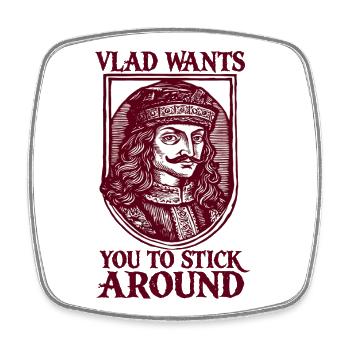 Vlad veut que tu restes - Magnet carré - blanc - Devant