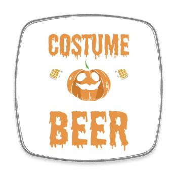 This Is My Halloween Costume Now Give Me A Beer - Viereckiger Kühlschrankmagnet - Weiß - Vorne