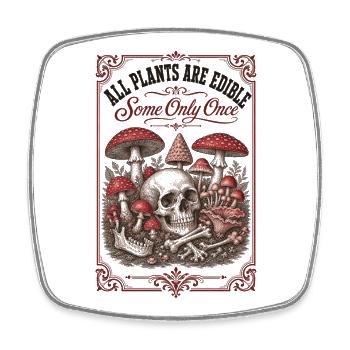 All Plants Are Edible Organic Gardening - Square fridge magnet - white - Front
