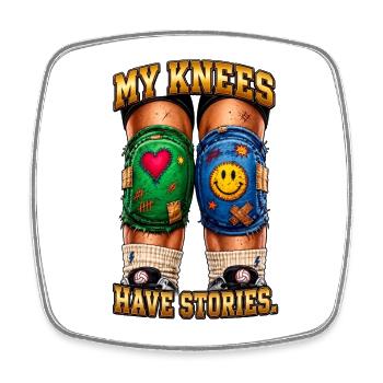 My Knees Have Stories - Square fridge magnet - white - Front