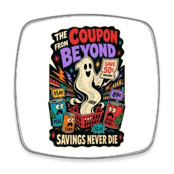 Coupon from Beyond – Sparfuchs Horror Humor - Viereckiger Kühlschrankmagnet - Weiß - Vorne