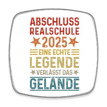 Abschluss Realschule 2025 Legende verlässt Gelände - Viereckiger Kühlschrankmagnet - Weiß - Vorne