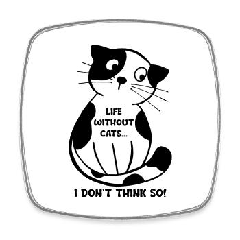 Cat Saying Quote Graphic - Square fridge magnet - white - Front