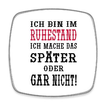 Ich bin im Ruhestand - Viereckiger Kühlschrankmagnet - Weiß - Vorne