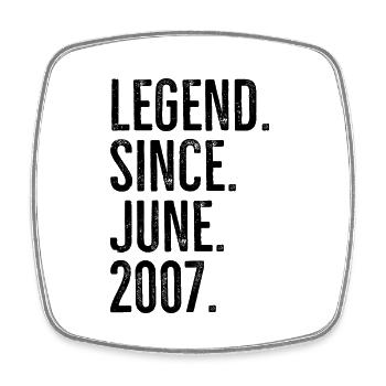 Legend Since June 2007 - Square fridge magnet - white - Front