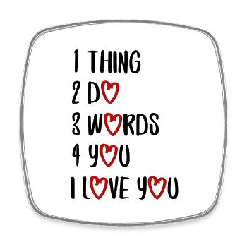 quotes love saying Valentine's Day love font - Square fridge magnet - white - Front