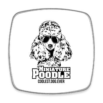 MINIATURE POODLE coolest dog ever dog saying - Square fridge magnet - white - Front