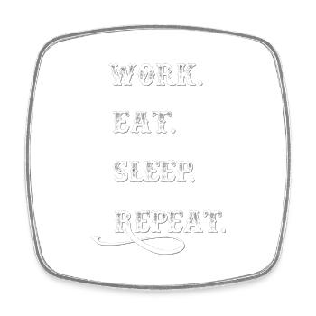 Work and Sleep - Viereckiger Kühlschrankmagnet - Weiß - Vorne