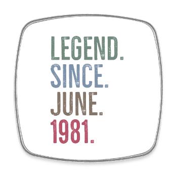 Legende seit Juni 1981 - Viereckiger Kühlschrankmagnet - Weiß - Vorne
