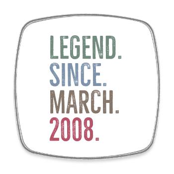 Legend Since March 2008 - Square fridge magnet - white - Front