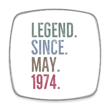 Legend Since May 1974 - Square fridge magnet - white - Front
