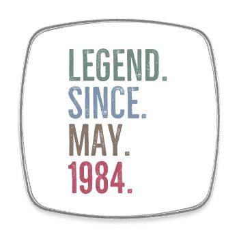 Legend Since May 1984 - Square fridge magnet - white - Front