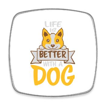 mieux avec un chien - Magnet carré - blanc - Devant