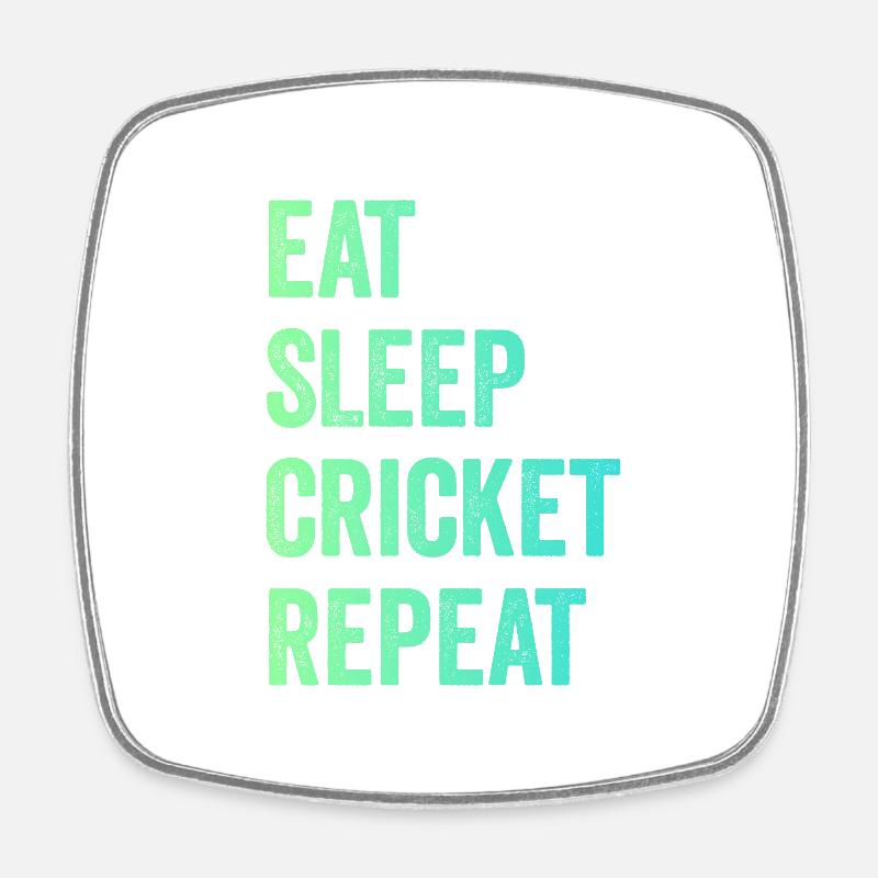 Manger Sommeil Cricket répéter - Magnet carré - blanc