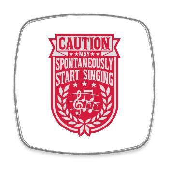 may spontaneously start singing - Viereckiger Kühlschrankmagnet - Weiß - Vorne